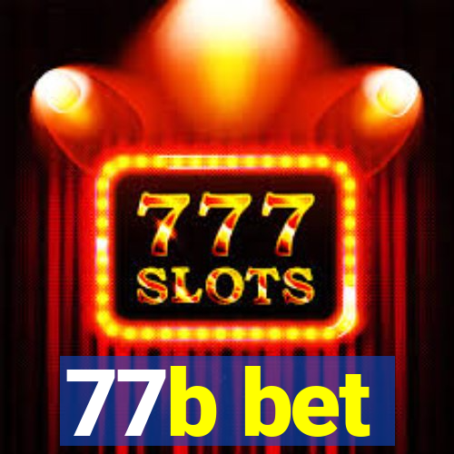 77b bet